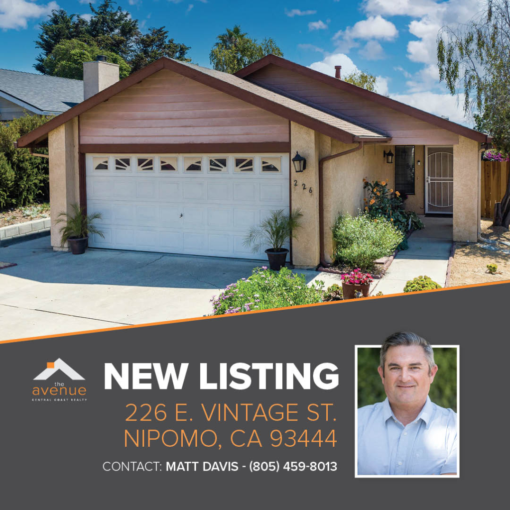 FOR SALE: 226 E. Vintage St. Nipomo, CA 93444 - Matt Davis