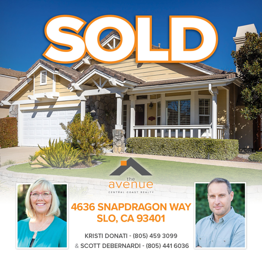 SOLD! Congrats Kristi and Scott on your closing of 4636 Snapdragon Way, SLO.