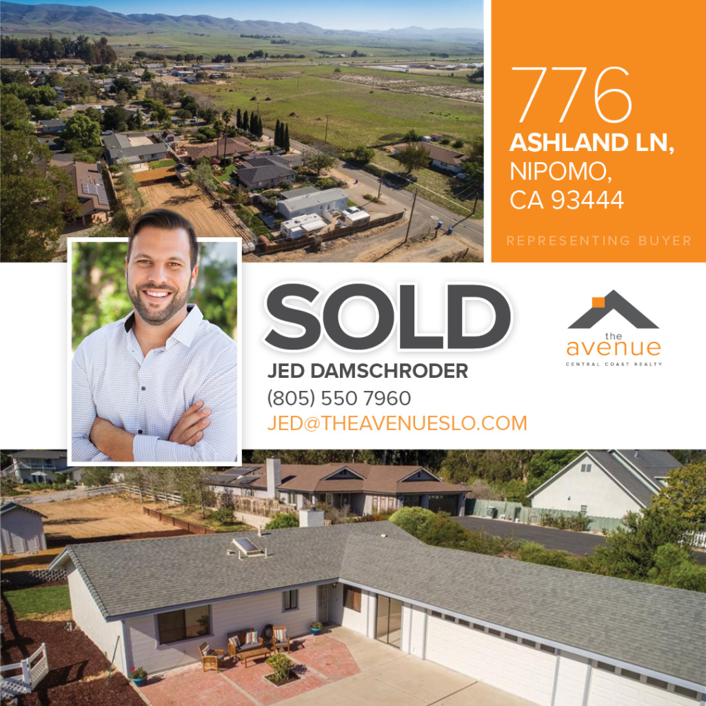 SOLD - 776 Ashland Ln, Nipomo, CA 93444 Jed Damschroder