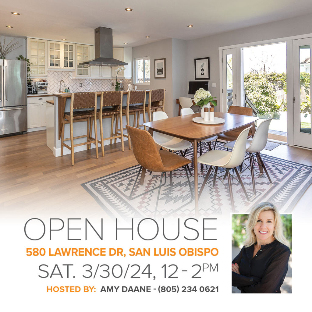 OPEN HOUSE - 580 Lawrence Dr, San Luis Obispo, CA 93401 - Amy Daane