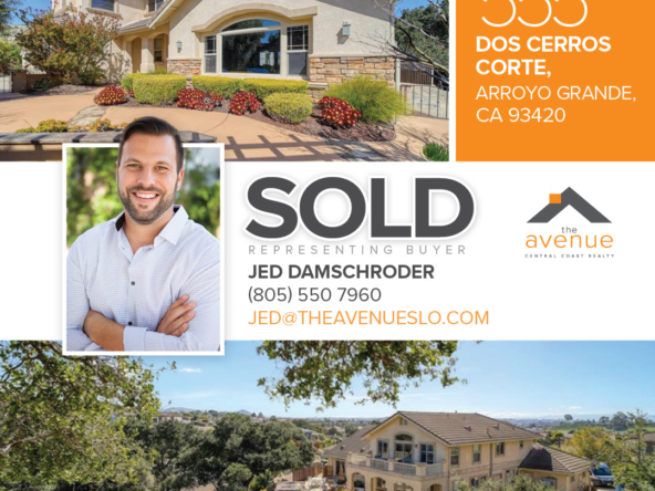 ? SOLD! Congrats Jed Damschroder on your closing of the beautiful AG home at 555 Dos Cerros Corte, Arroyo Grande, CA 93420 - Representing Buyer. ?‍? Contact Jed Damschroder with any Central Coast real estate needs! - (805) 550-7960.