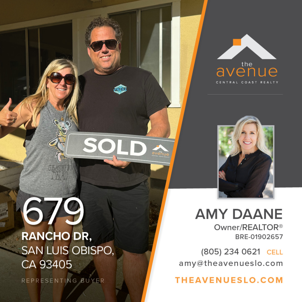 Escrow Closed - Amy Daane 679 Ranch Dr, San Luis Obispo, CA 93405